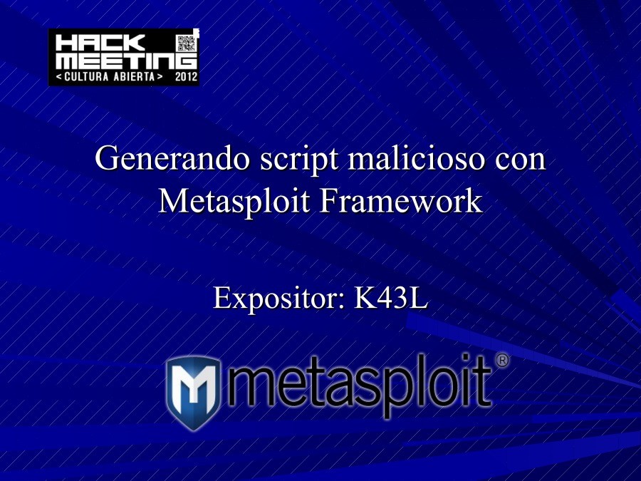Como script maliciosos (Metasploit)