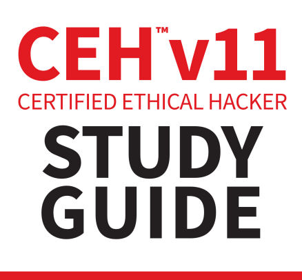 Certified Ethical Hacker Study Guide v11 2021